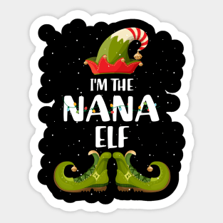 Im The Nana Elf Shirt Matching Christmas Family Gift Sticker